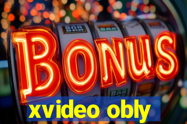 xvideo obly